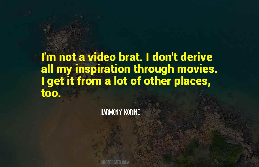 Harmony Korine Quotes #334015