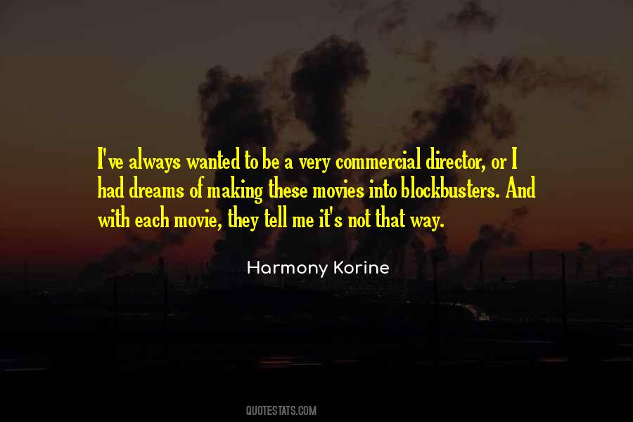 Harmony Korine Quotes #916609