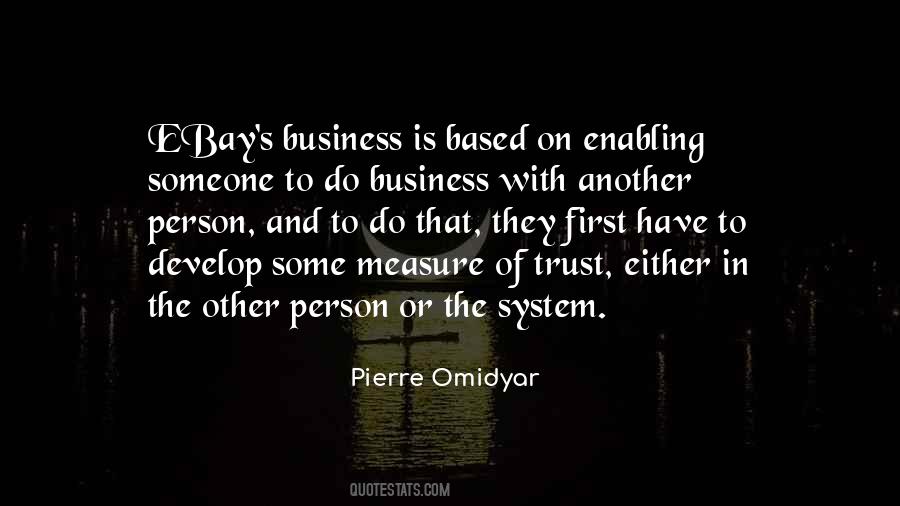 Quotes About Business And Trust #505596