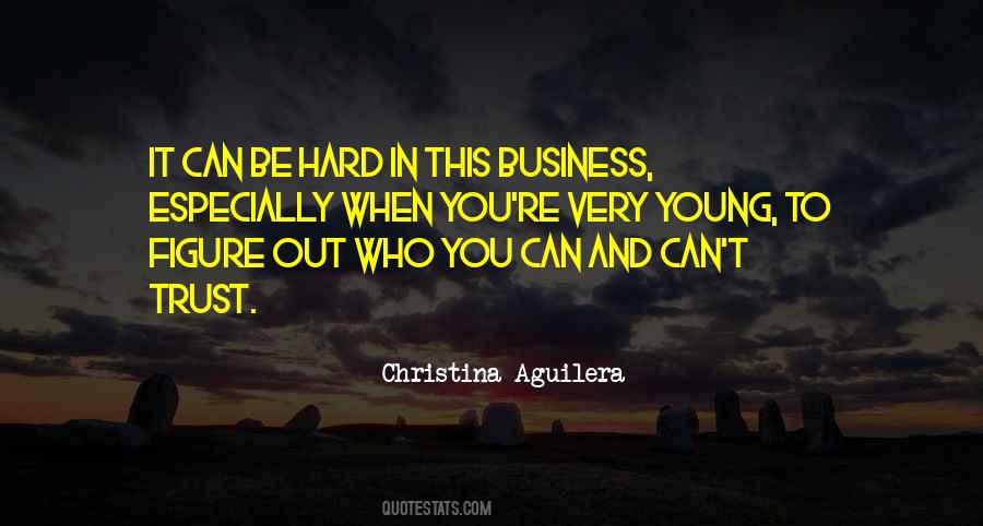 Quotes About Business And Trust #955225