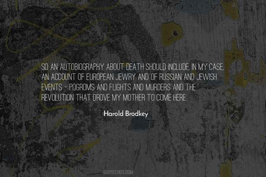 Harold Brodkey Quotes #1747087