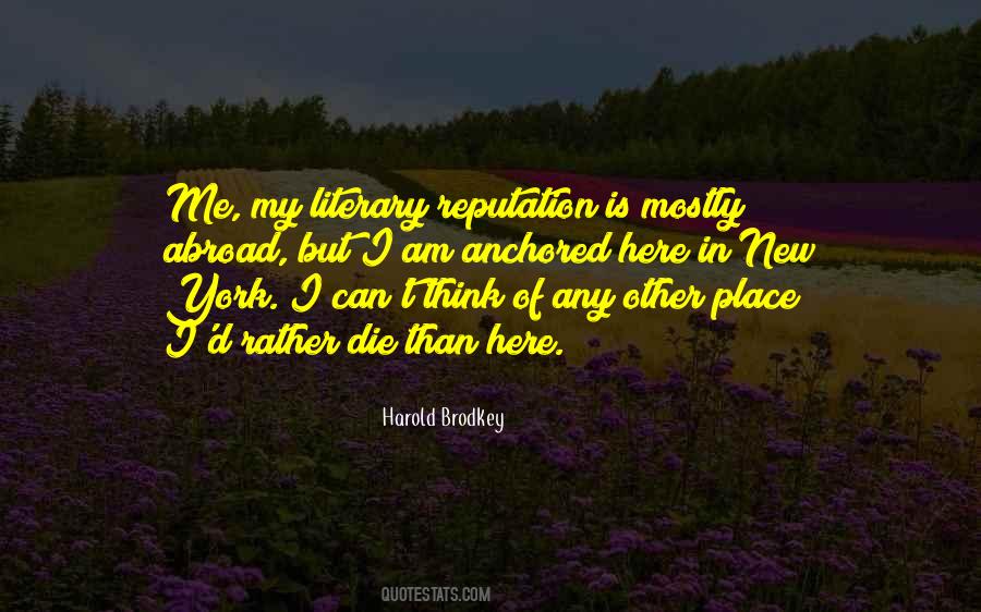 Harold Brodkey Quotes #1825822