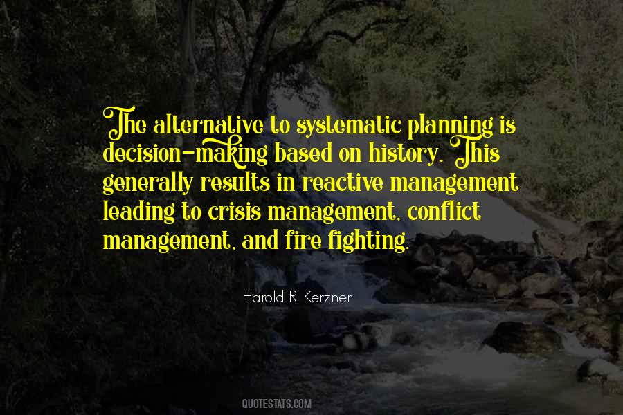 Harold Kerzner Quotes #1027240