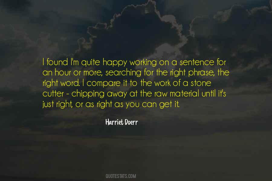 Harriet Doerr Quotes #398812