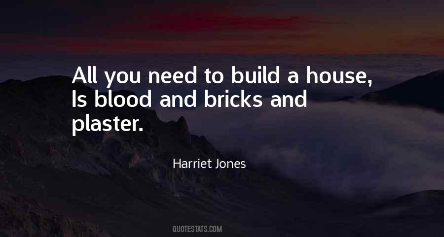 Harriet Jones Quotes #550855