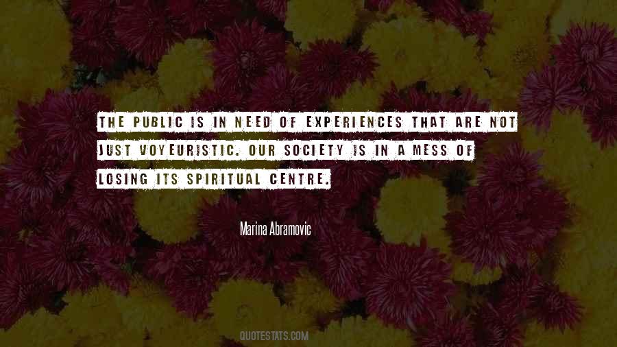 Quotes About Spiritual Experiences #1168634