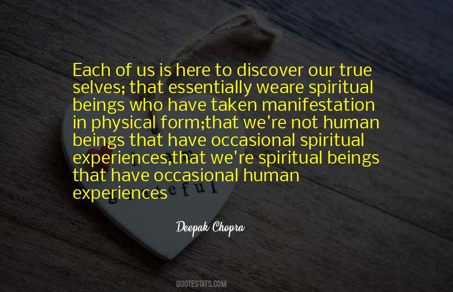Quotes About Spiritual Experiences #297809