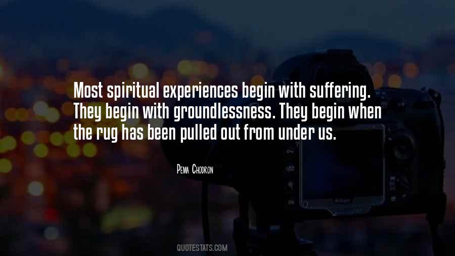 Quotes About Spiritual Experiences #597984