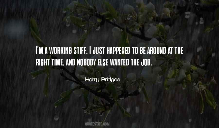 Harry Bridges Quotes #142610