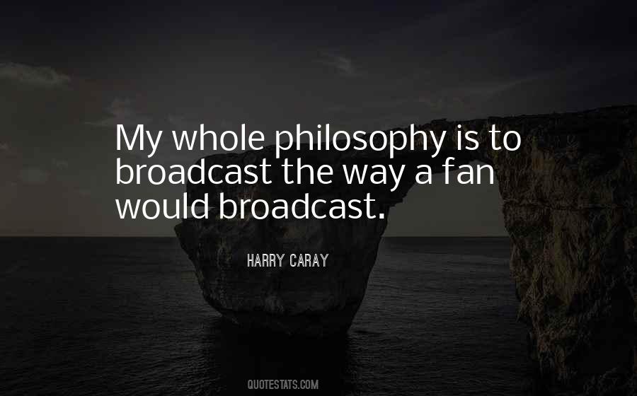 Harry Caray Quotes #1859697
