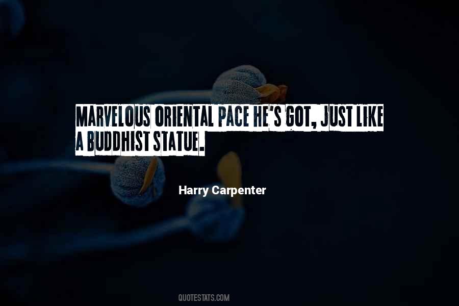 Harry Carpenter Quotes #1328294