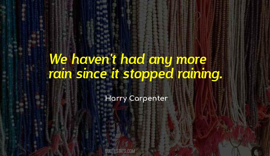 Harry Carpenter Quotes #13663