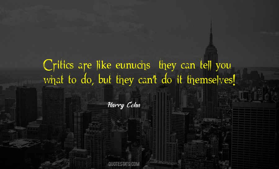 Harry Cohn Quotes #1216663