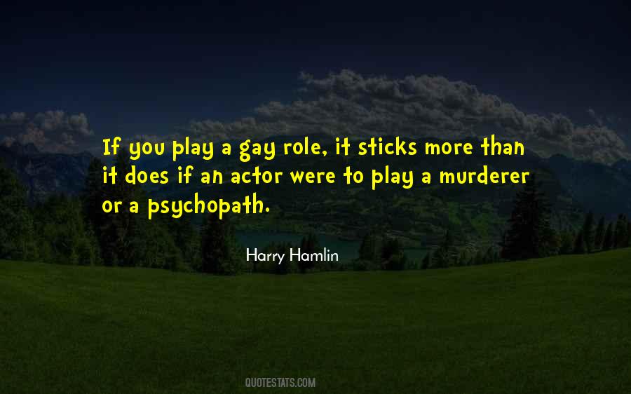 Harry Hamlin Quotes #1464409