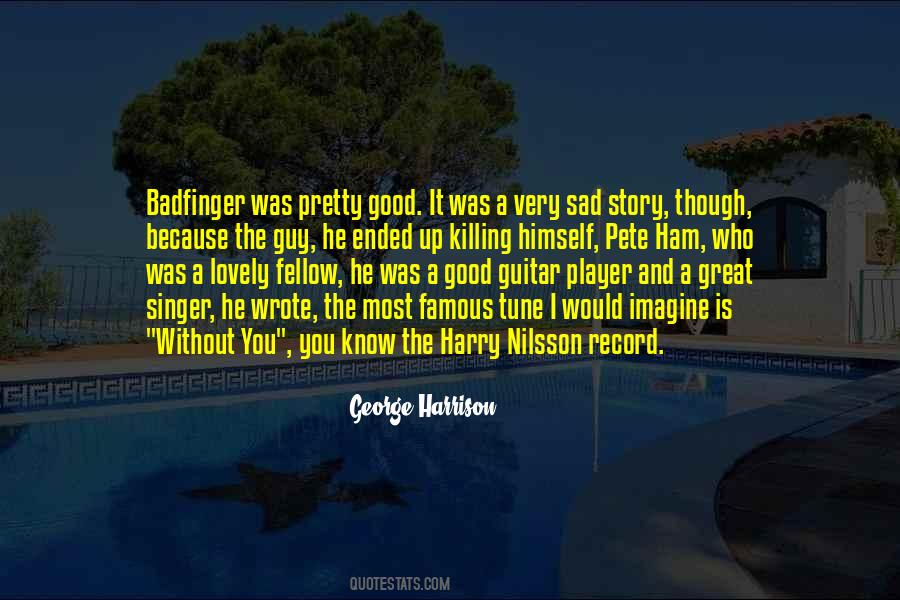 Harry Nilsson Quotes #1855280