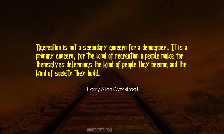 Harry Overstreet Quotes #619603