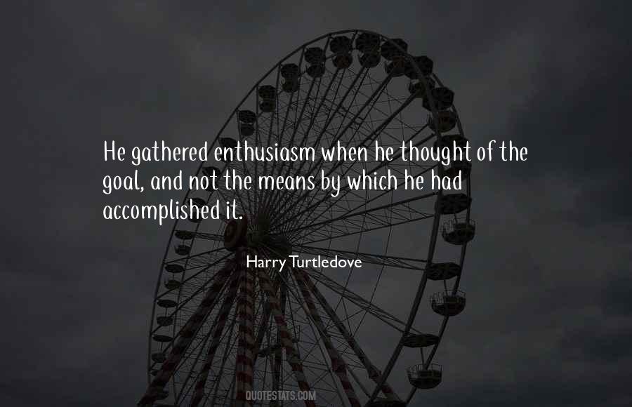 Harry Turtledove Quotes #602539