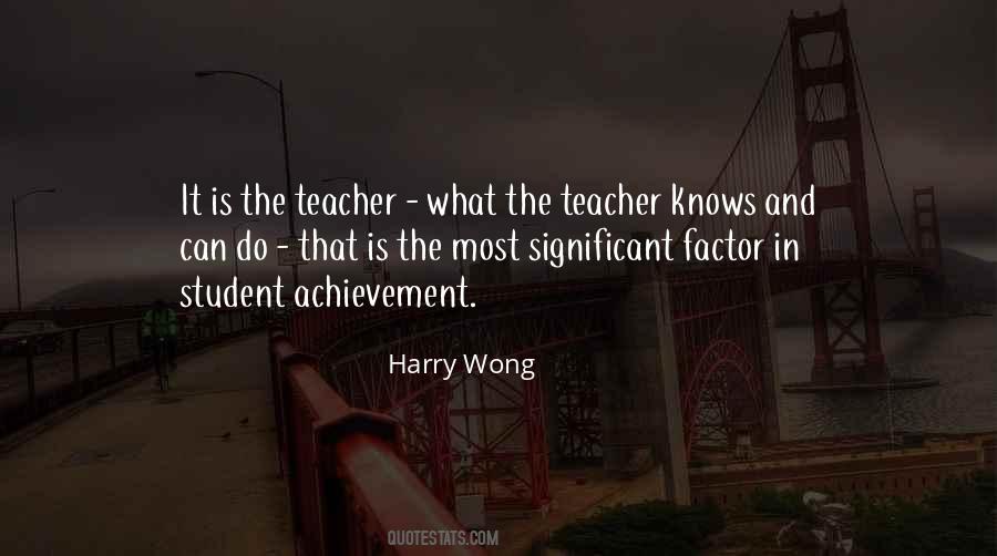 Harry Wong Quotes #349374