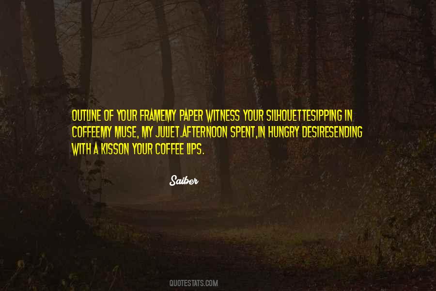 Quotes About Afternoon Coffee #1229670