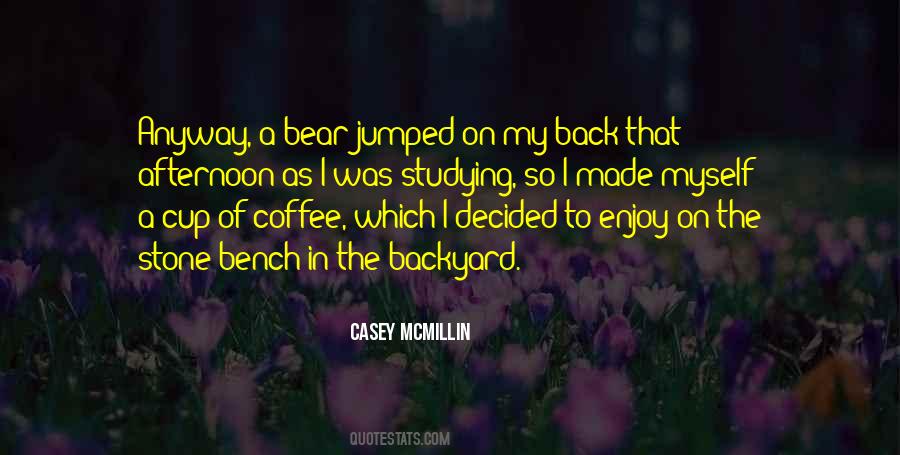 Quotes About Afternoon Coffee #1243276