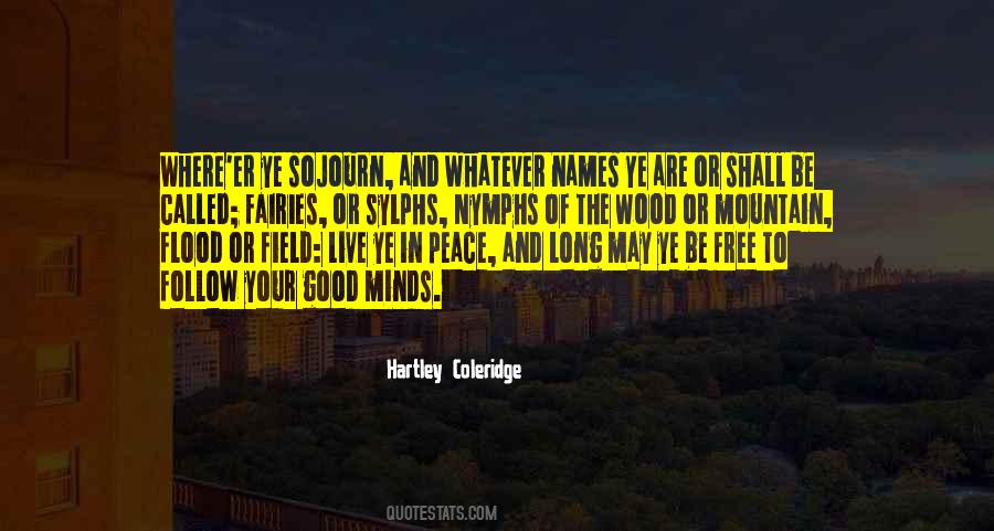 Hartley Coleridge Quotes #1254721