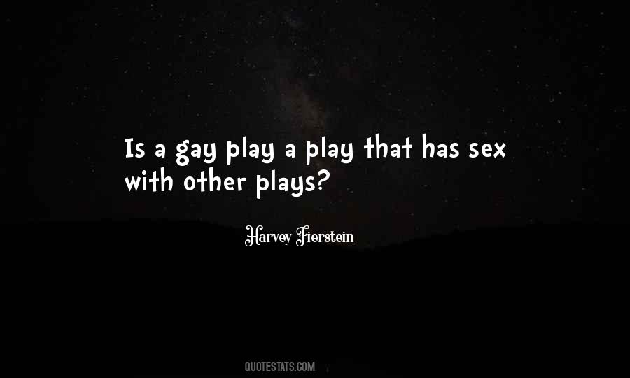 Harvey Fierstein Quotes #369398