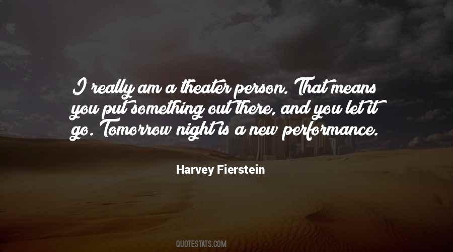 Harvey Fierstein Quotes #574886