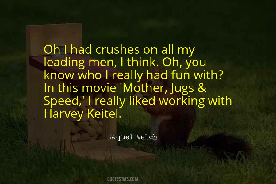 Harvey Keitel Quotes #1678792