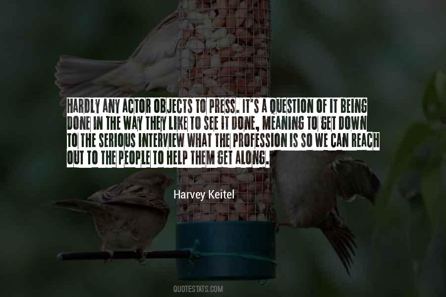 Harvey Keitel Quotes #1783173
