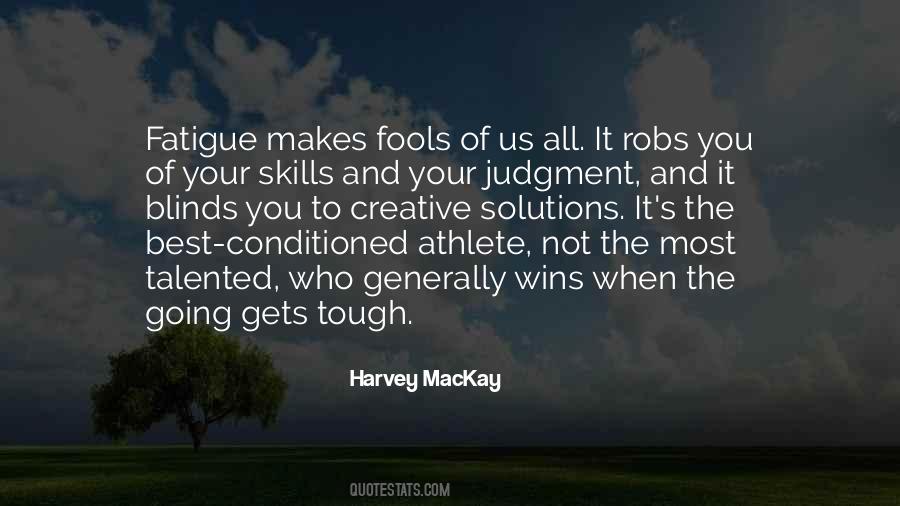 Harvey Mackay Quotes #194124