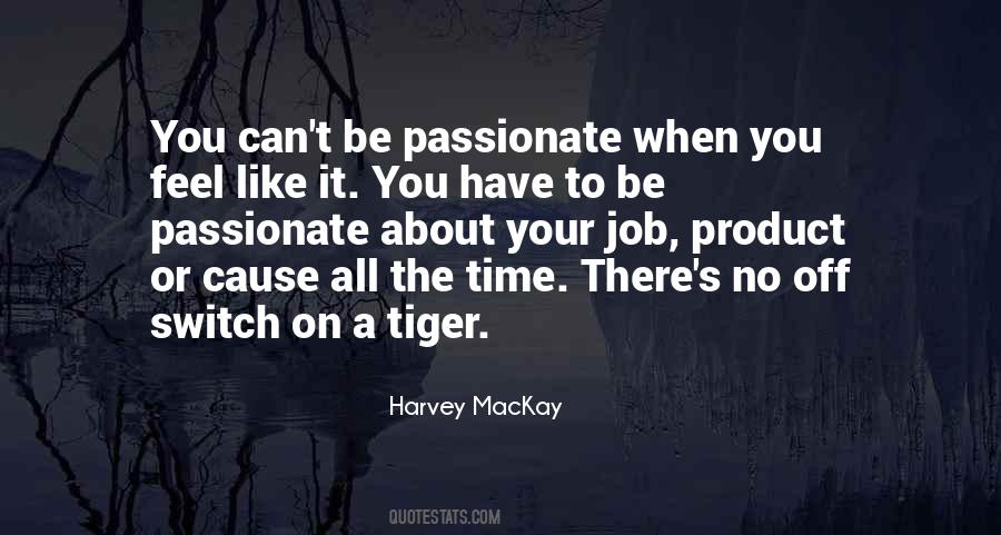 Harvey Mackay Quotes #262640