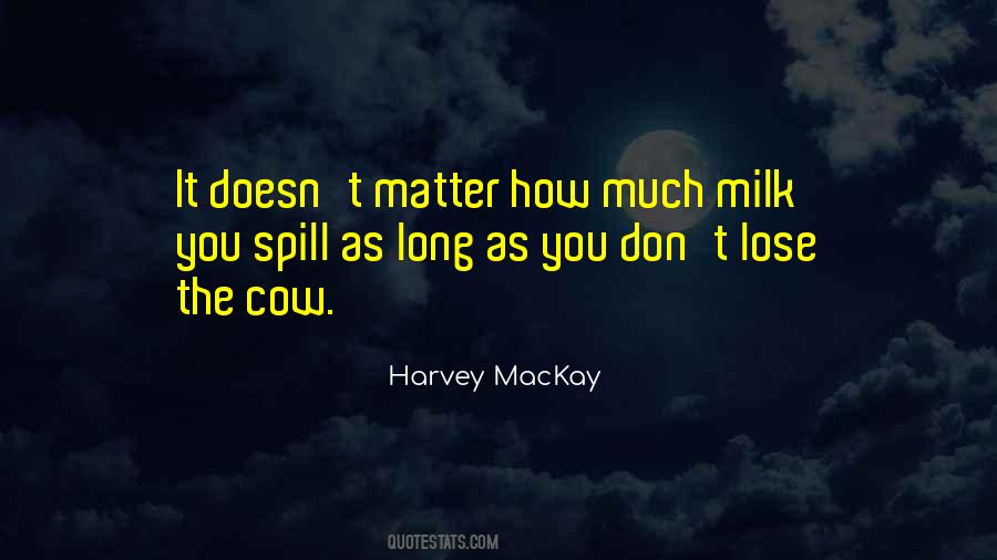 Harvey Mackay Quotes #336395