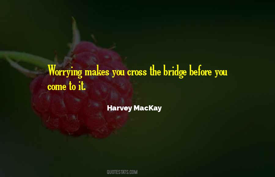 Harvey Mackay Quotes #496611