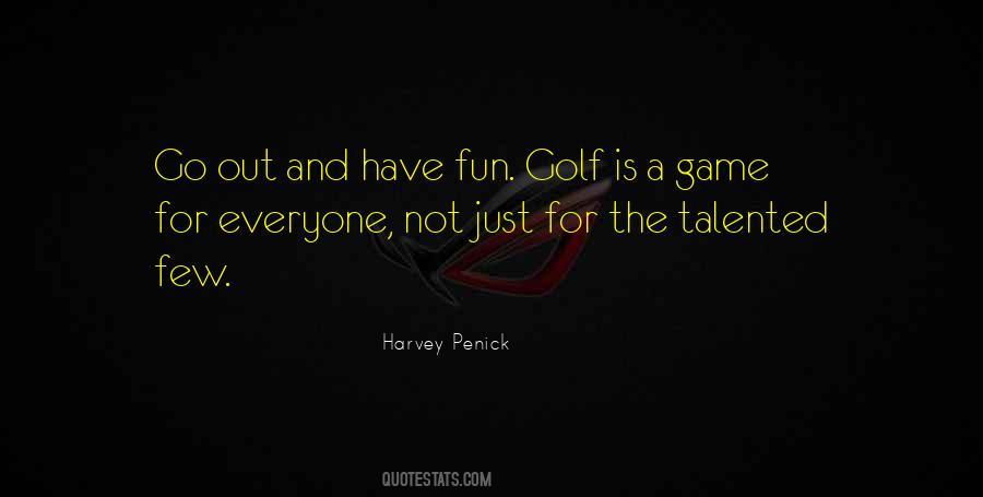 Harvey Penick Quotes #1790782