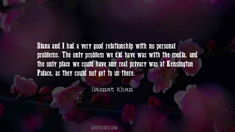 Hasnat Khan Quotes #289729