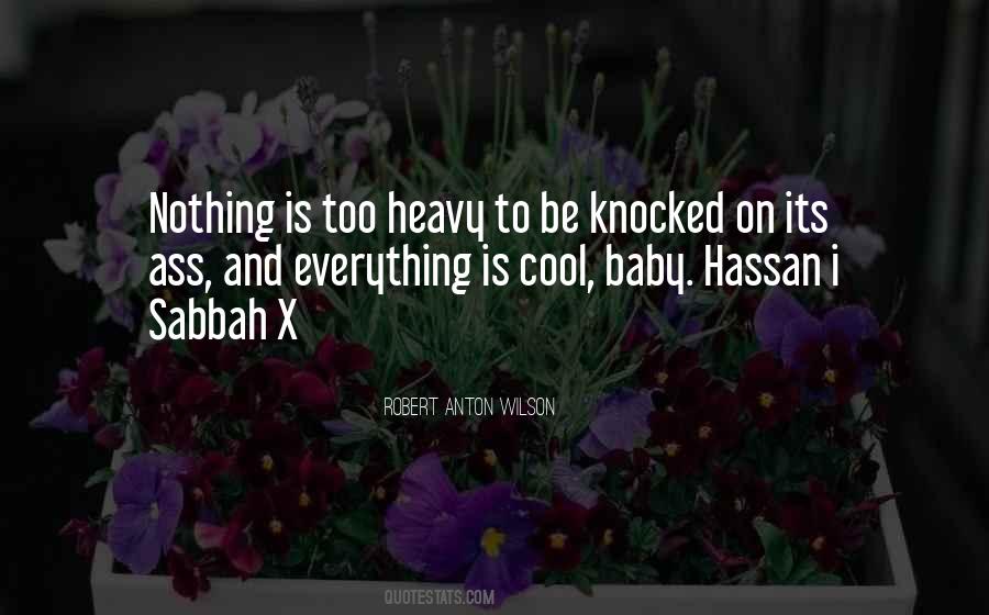 Hassan I Sabbah Quotes #1481309
