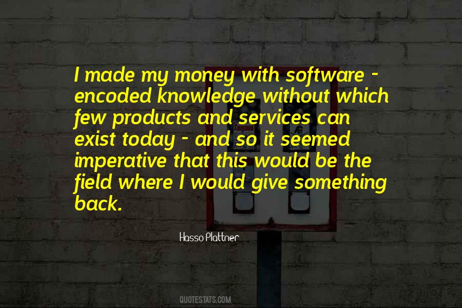 Hasso Plattner Quotes #1337965