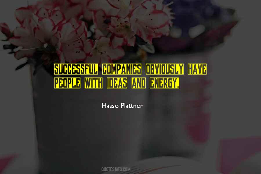 Hasso Plattner Quotes #1501159