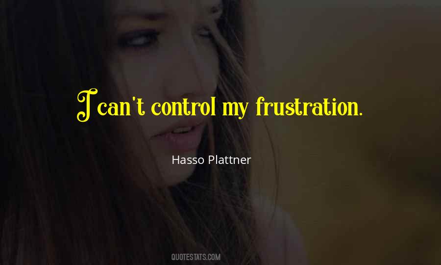 Hasso Plattner Quotes #329637