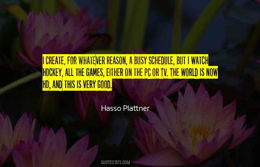 Hasso Plattner Quotes #969391