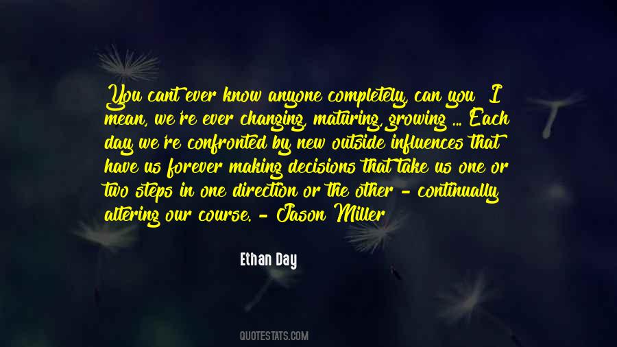 Quotes About Growing Up And Maturing #1045214