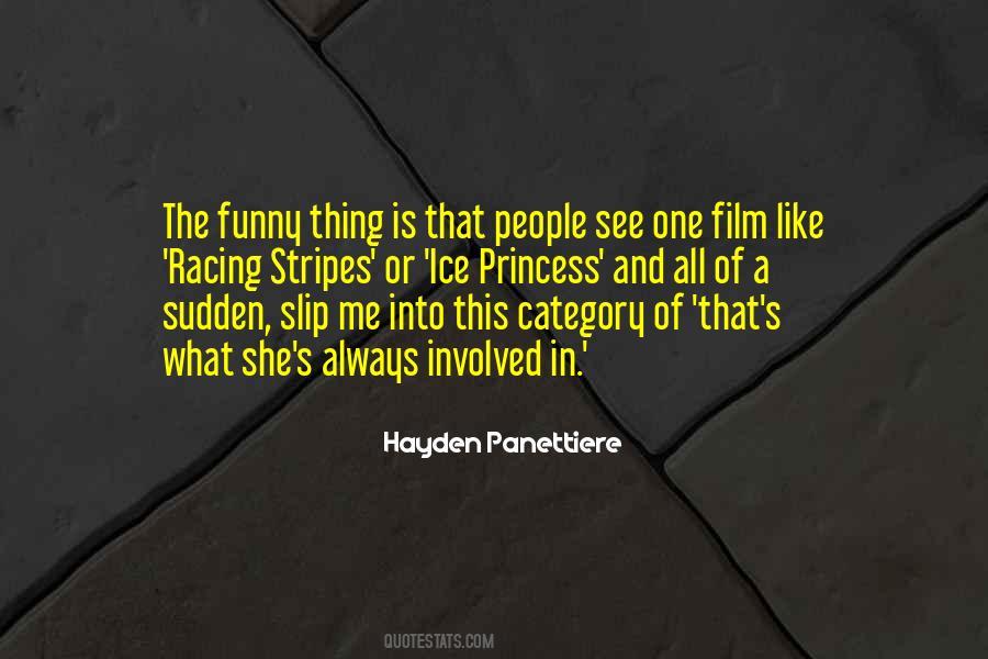 Hayden Panettiere Quotes #178086