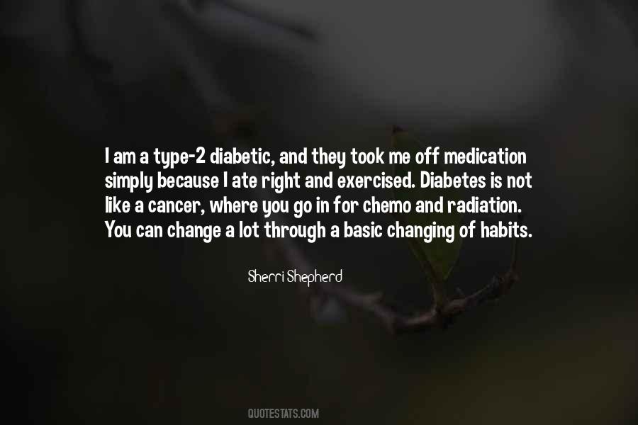 Quotes About Type 2 Diabetes #1255285