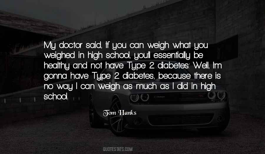 Quotes About Type 2 Diabetes #1635429