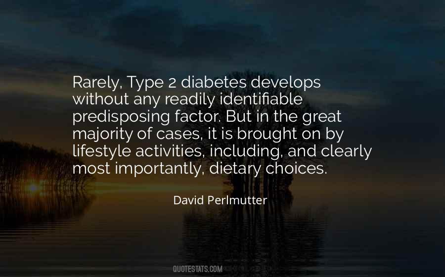 Quotes About Type 2 Diabetes #458983