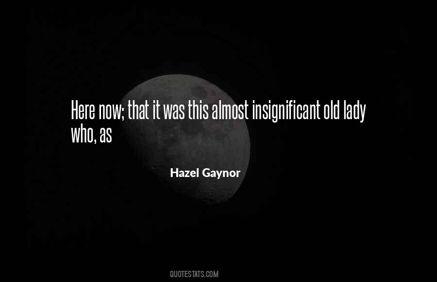 Hazel Gaynor Quotes #1115210