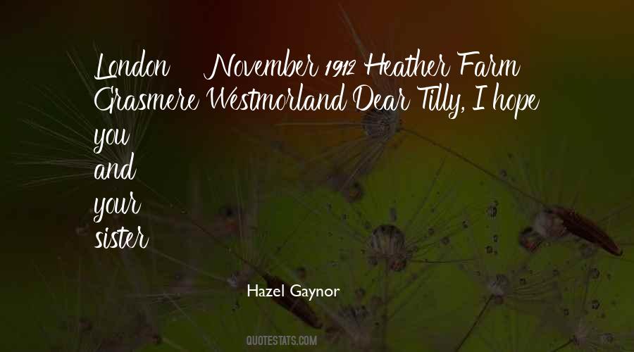 Hazel Gaynor Quotes #419236