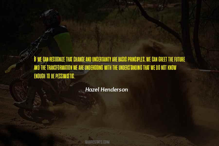Hazel Henderson Quotes #123631