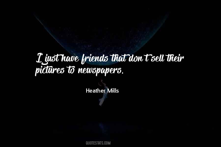 Heather Mills Quotes #86525