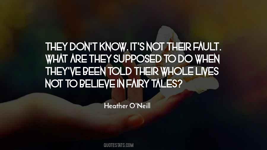 Heather O'neill Quotes #156123